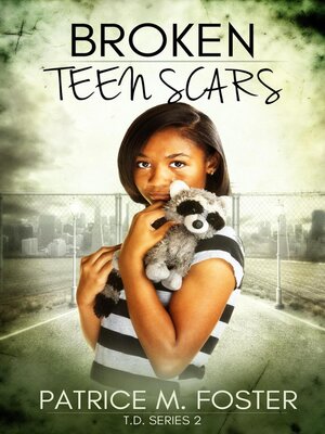 cover image of Broken Teen Scars T.D. Series 2